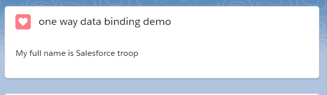 fig: One Way Data Binding output